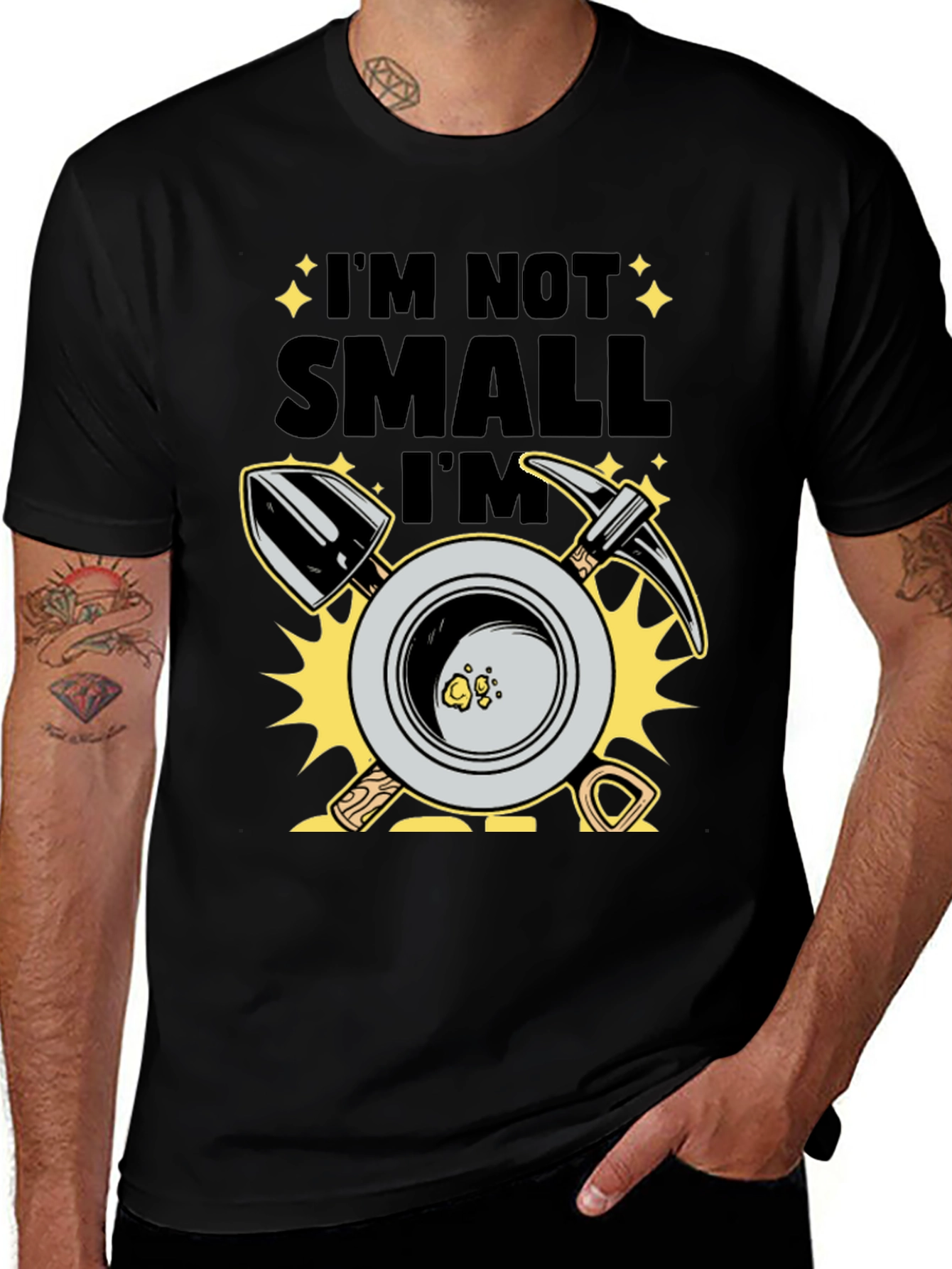 Im Not Small Im Gold T-Shirt