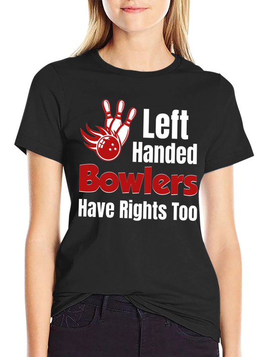 Left Handed Bowlers T-Shirt - Funny Bowling Tee