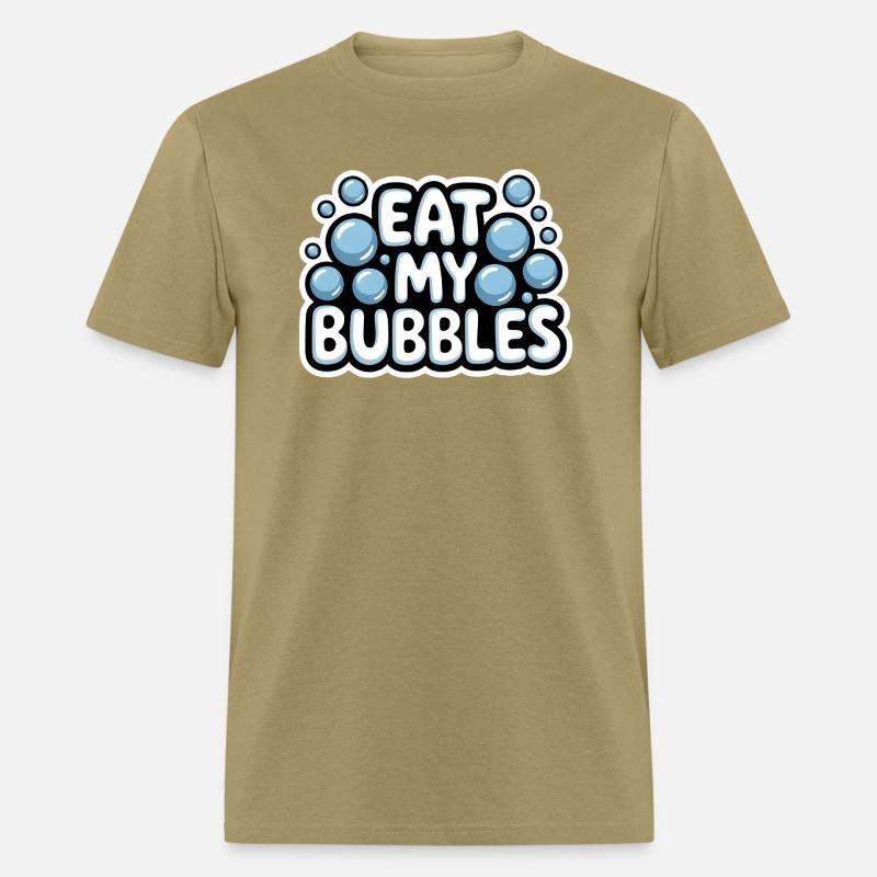 Eat My Bubbles