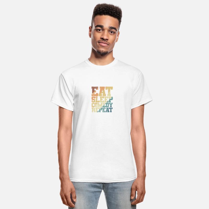 Eat Sleep Comedy Repeat Humor Joke