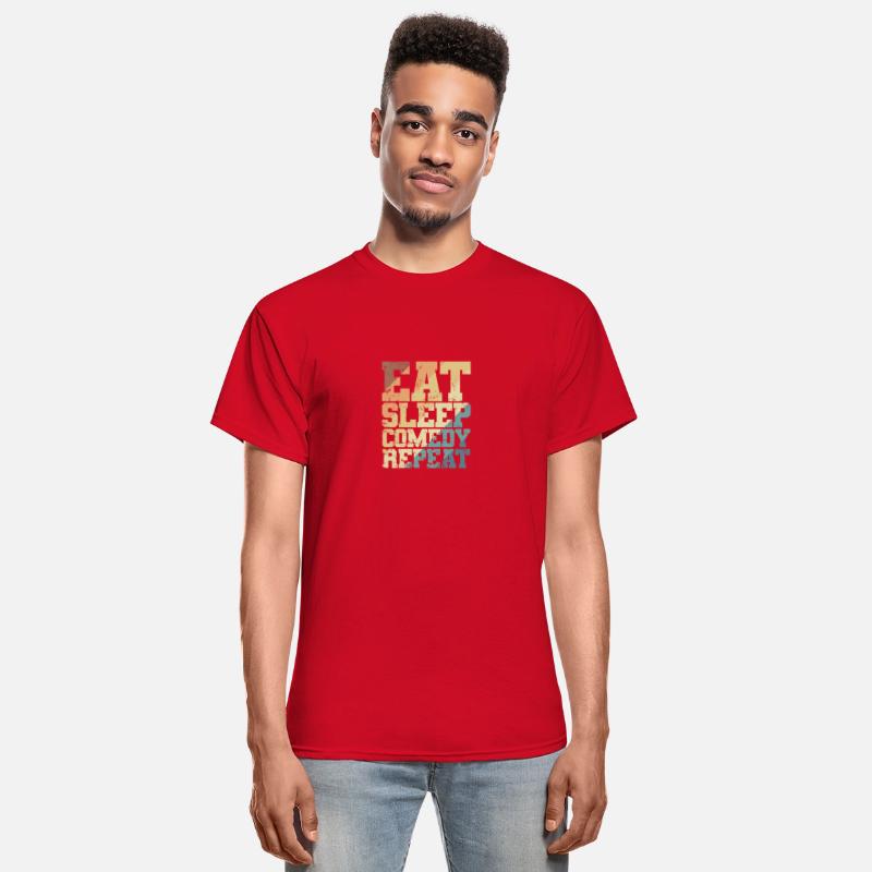 Eat Sleep Comedy Repeat Humor Joke