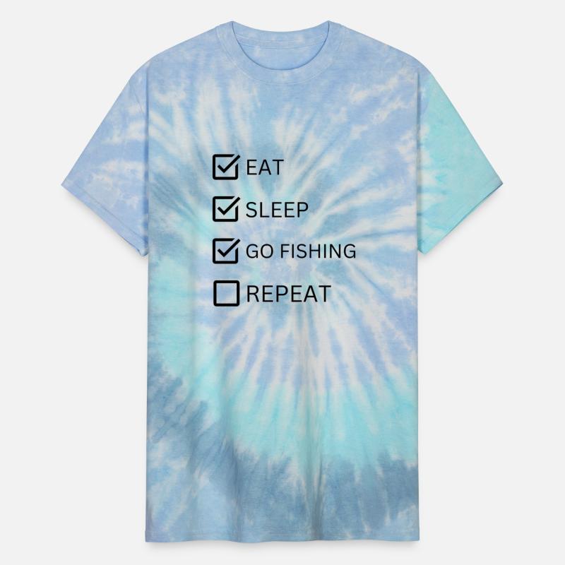 Eat, Sleep, Go Fishing, Repeat