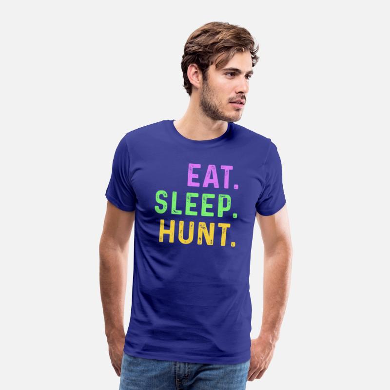 Eat Sleep Hunt - Hunting design