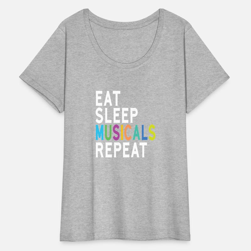 Eat Sleep Musicals Repeat Broadway Acting Thespian