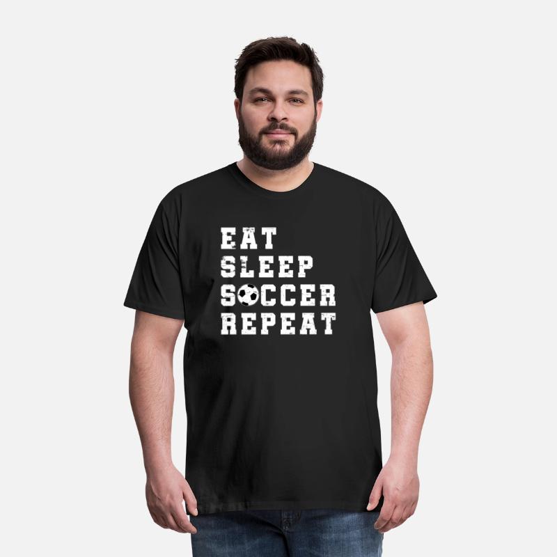 Eat Sleep Soccer Repeat Team Football Sport