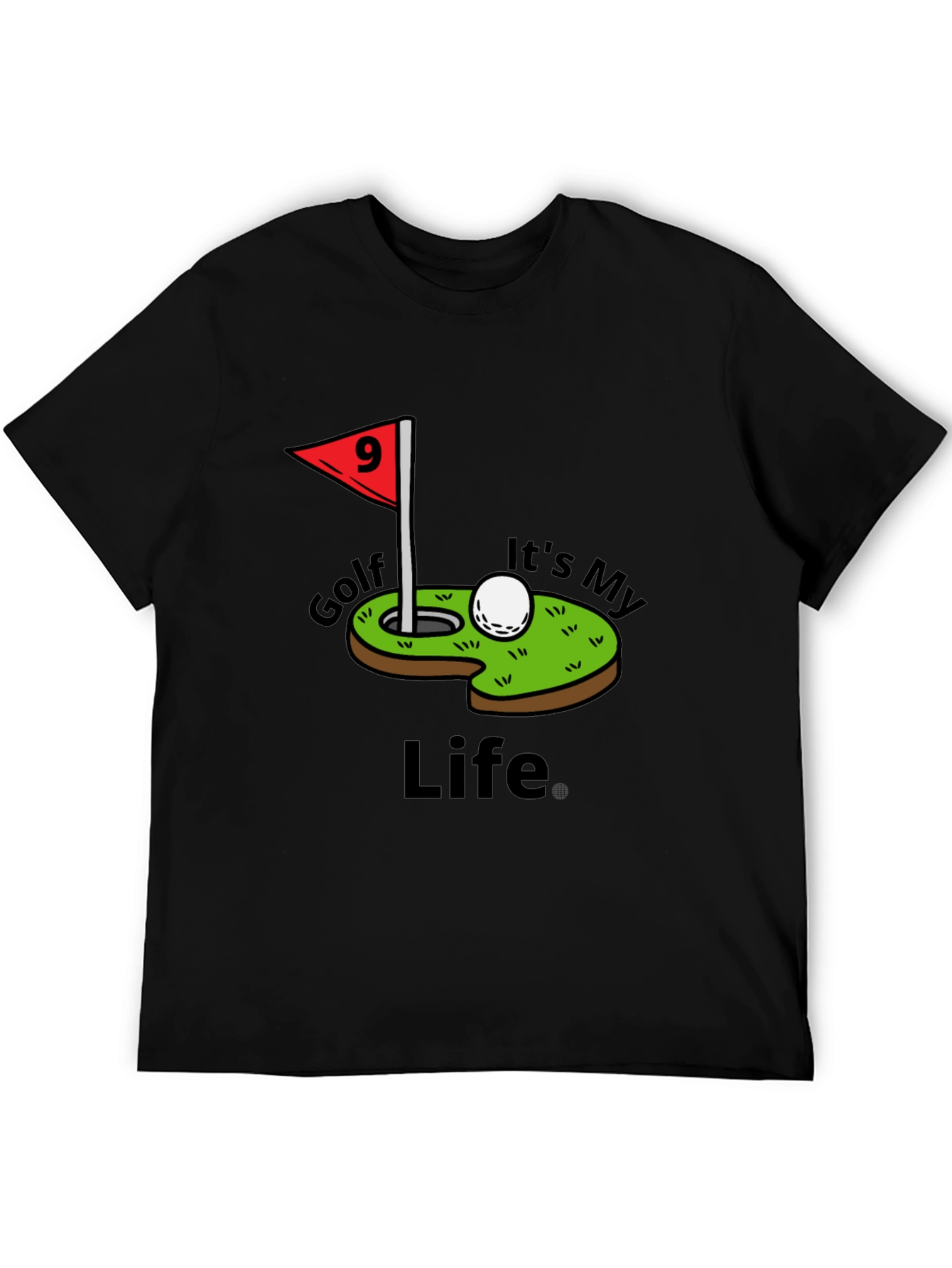 Golf Its My Life Tee
