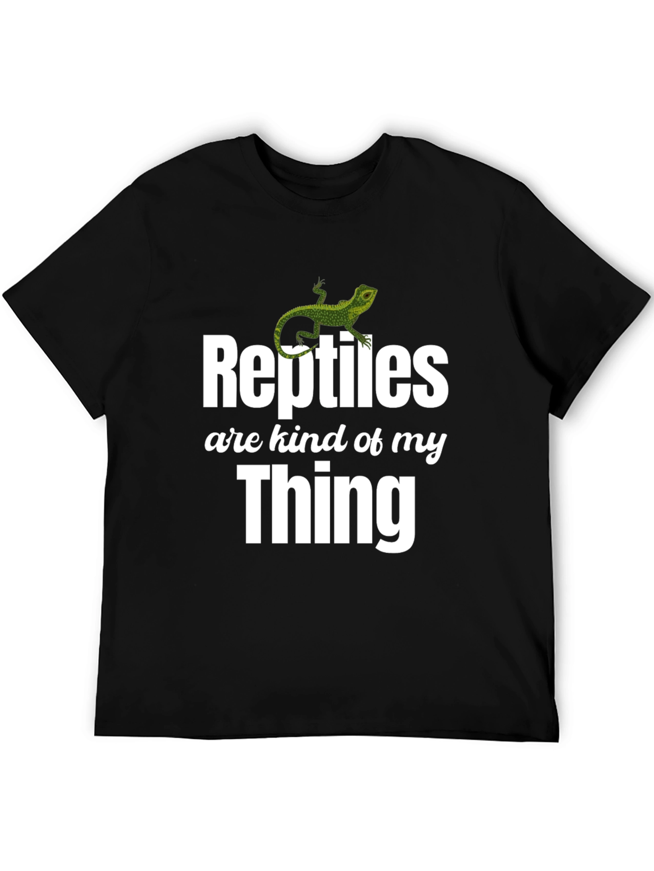 Reptiles Are Kind of My Thing Graphic T-Shirt