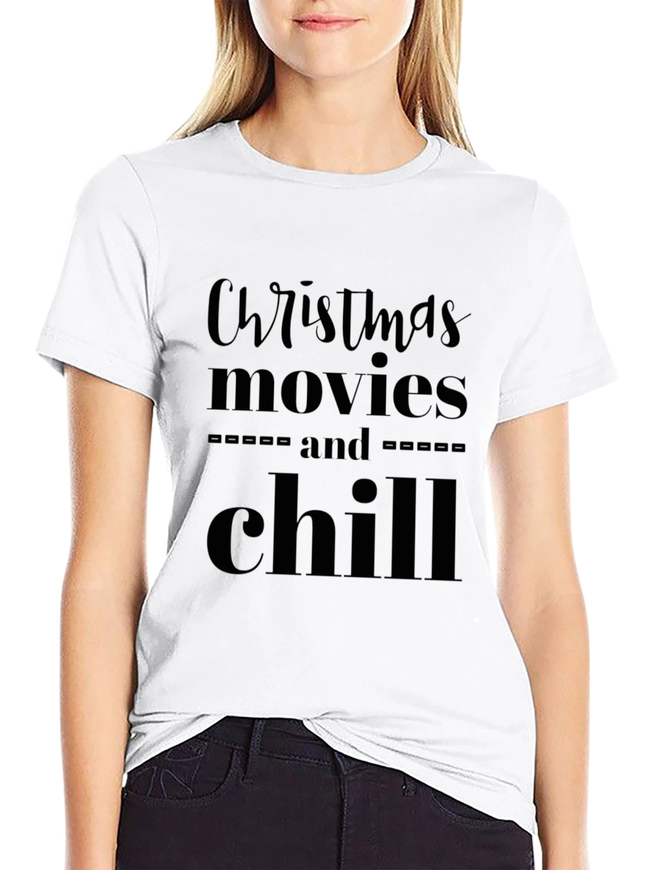 Christmas Movies and Chill Black T-Shirt