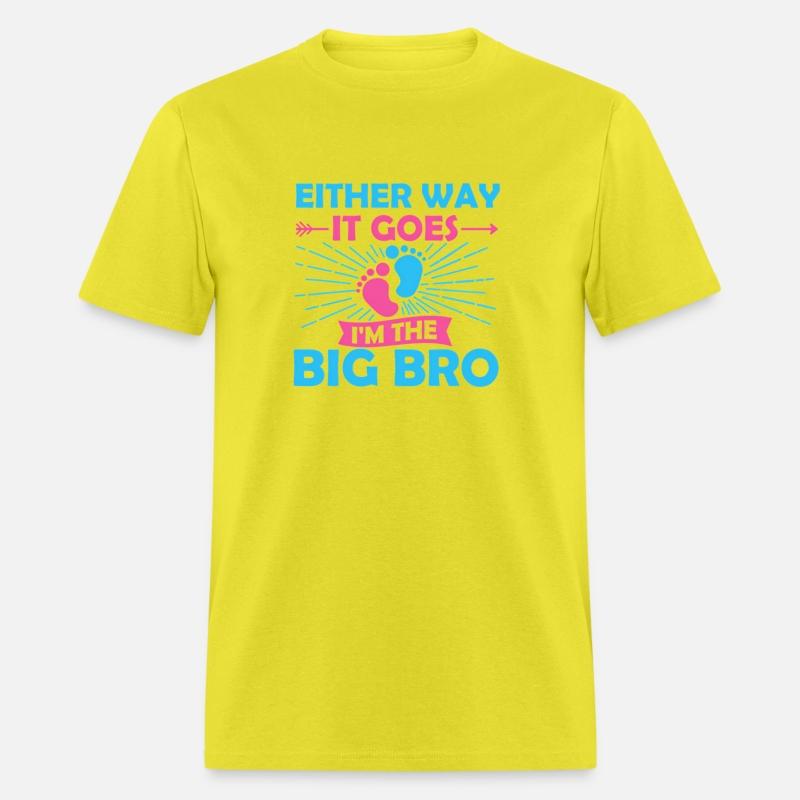 Either Way It Goes I'M The Big Bro Gender Reveal