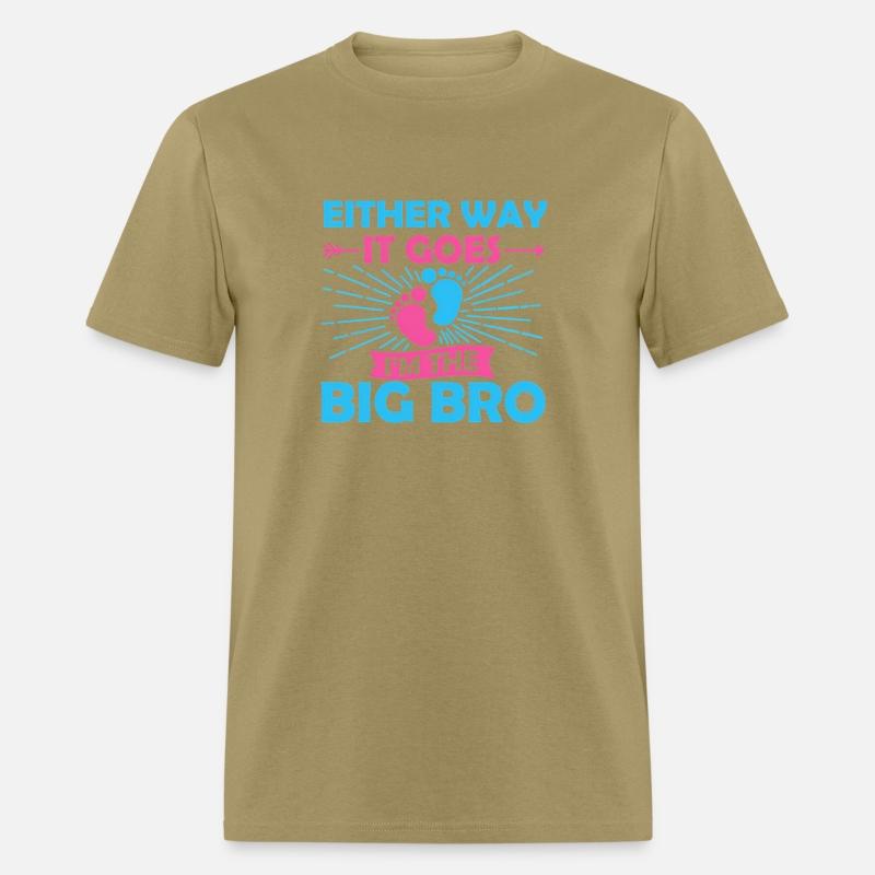 Either Way It Goes I'M The Big Bro Gender Reveal