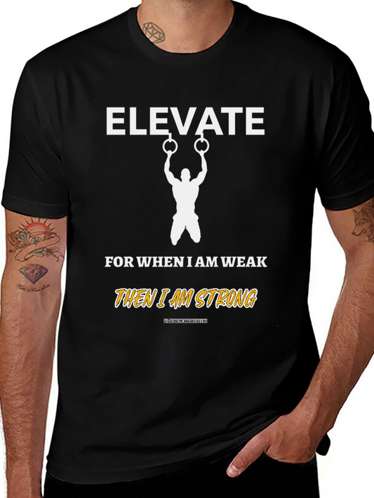 Elevate Strong T-Shirt Gym Fitness Motivation