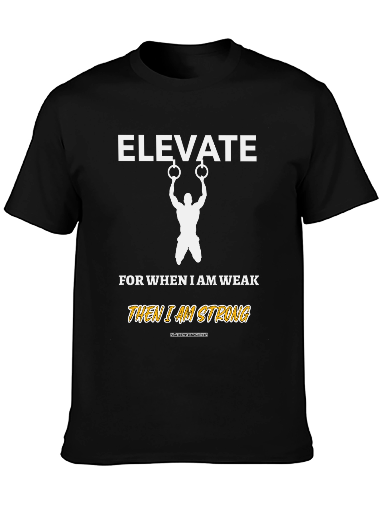Elevate Strong T-Shirt Gym Fitness Motivation