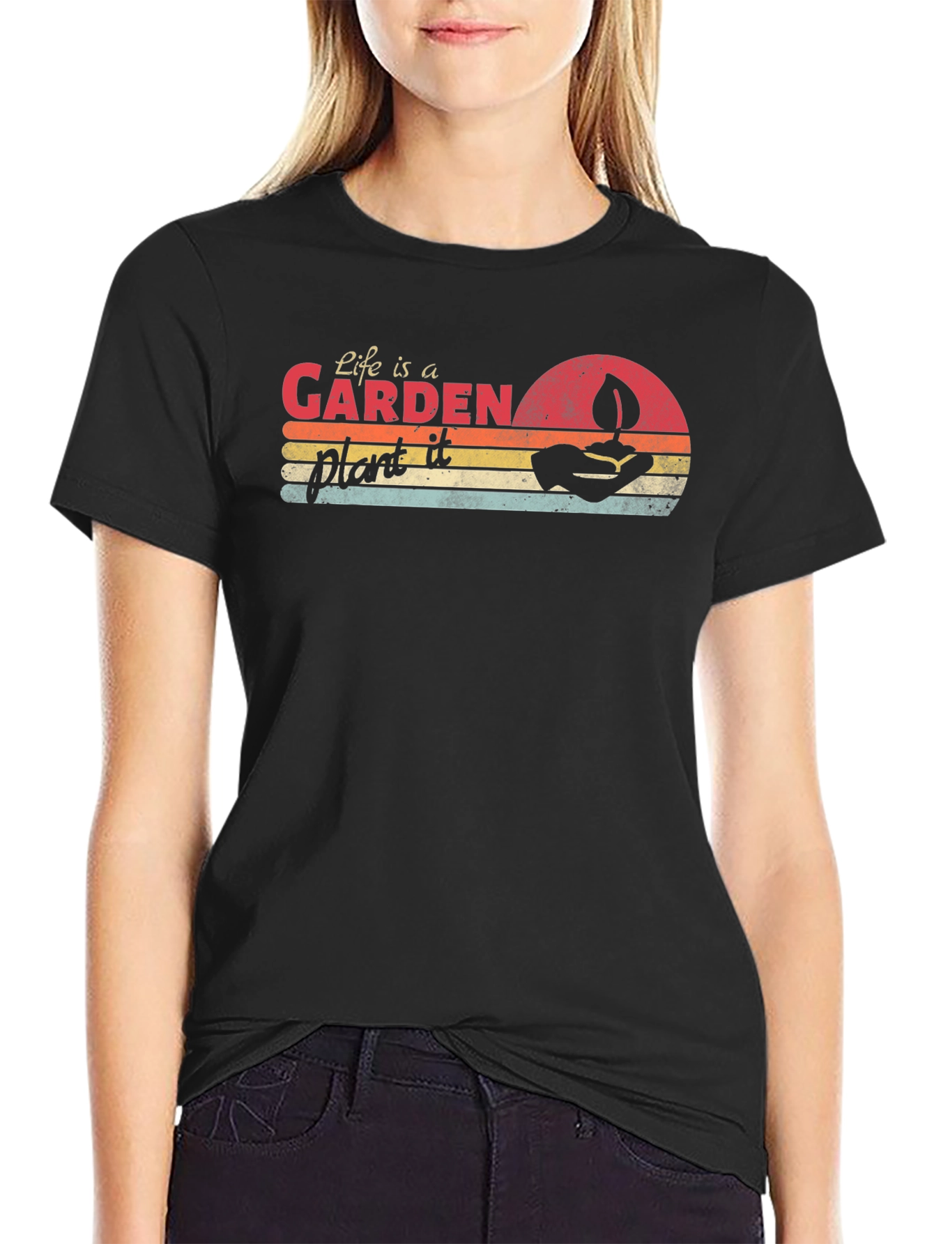 Life is a Garden Plant It Tee