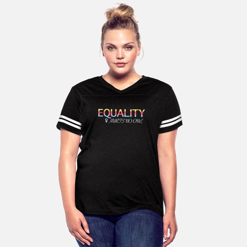 Equality Hurts No One - Women's Equality