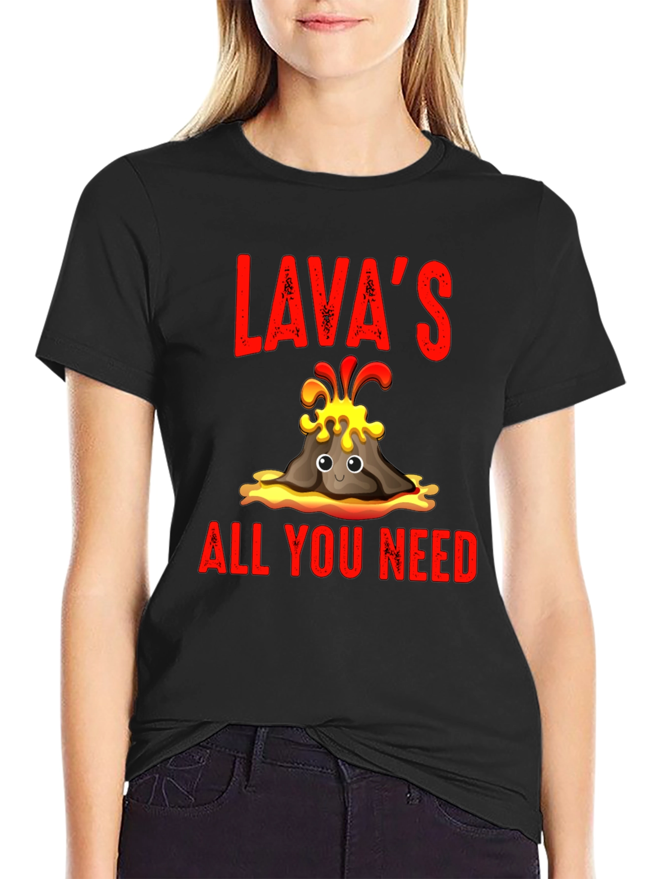 Lavas All You Need T-Shirt - Fun Volcano Design
