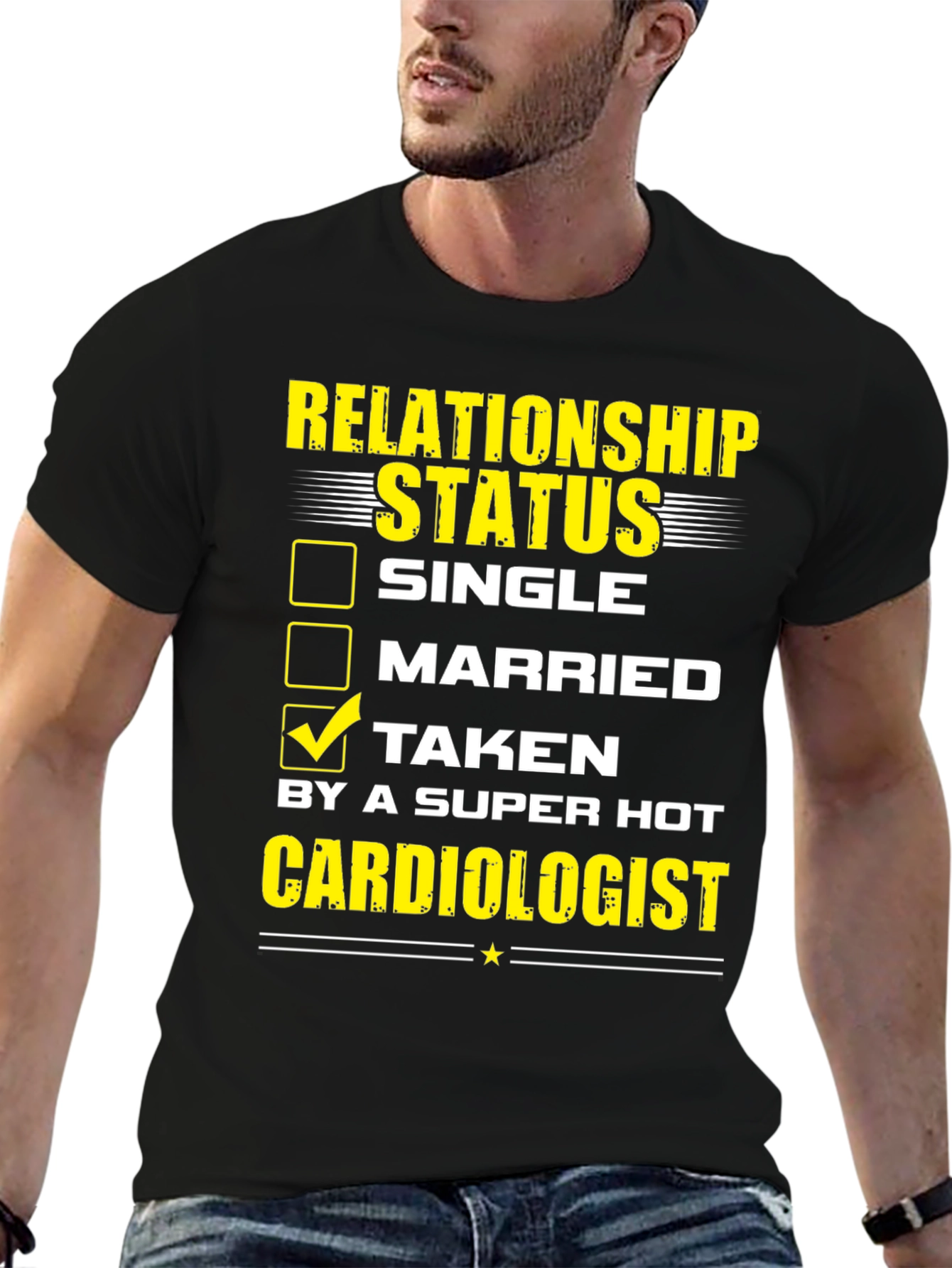 Relationship Status Taken T-Shirt Cardiologist