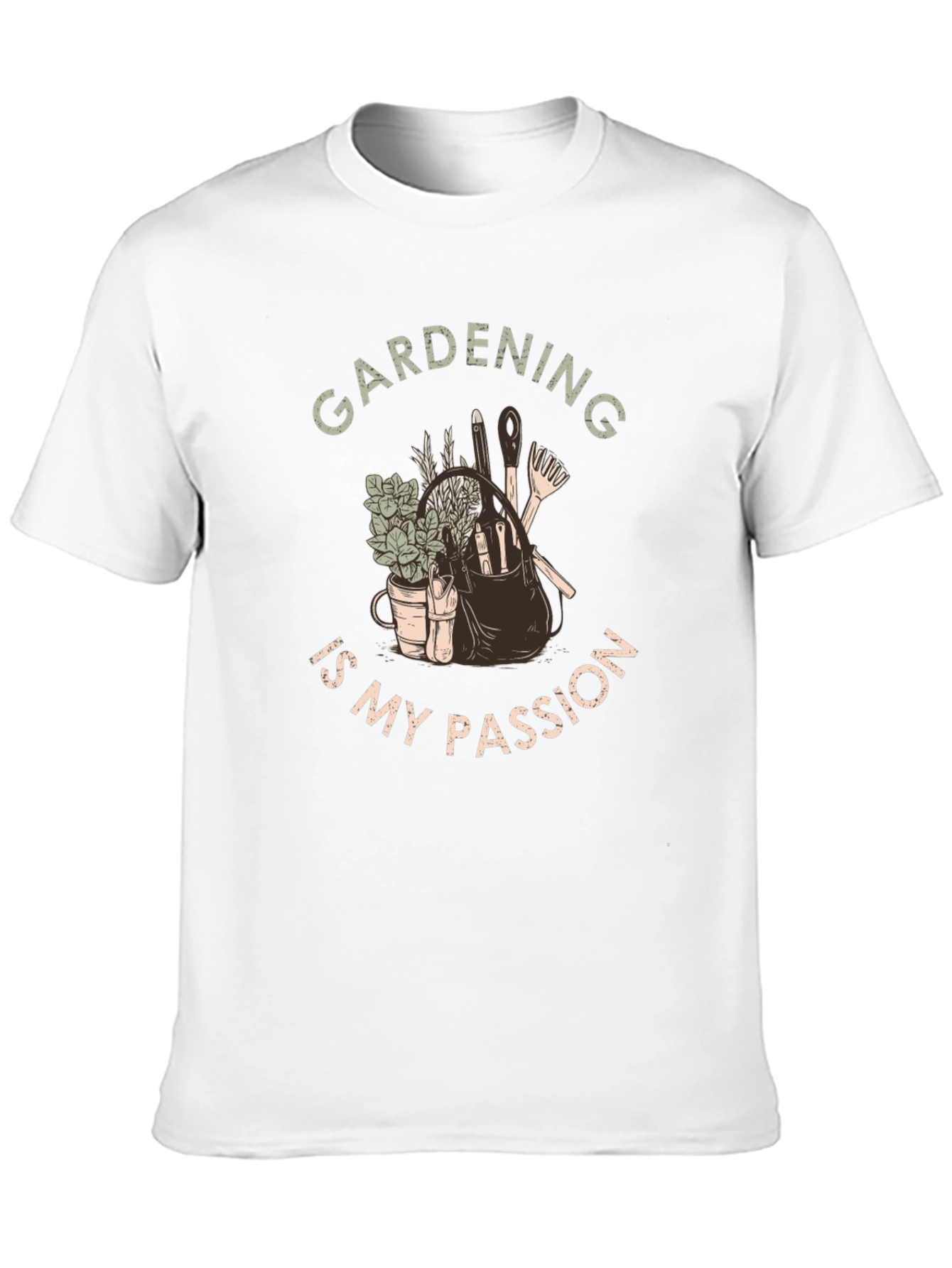 Gardening Is My Passion T-Shirt