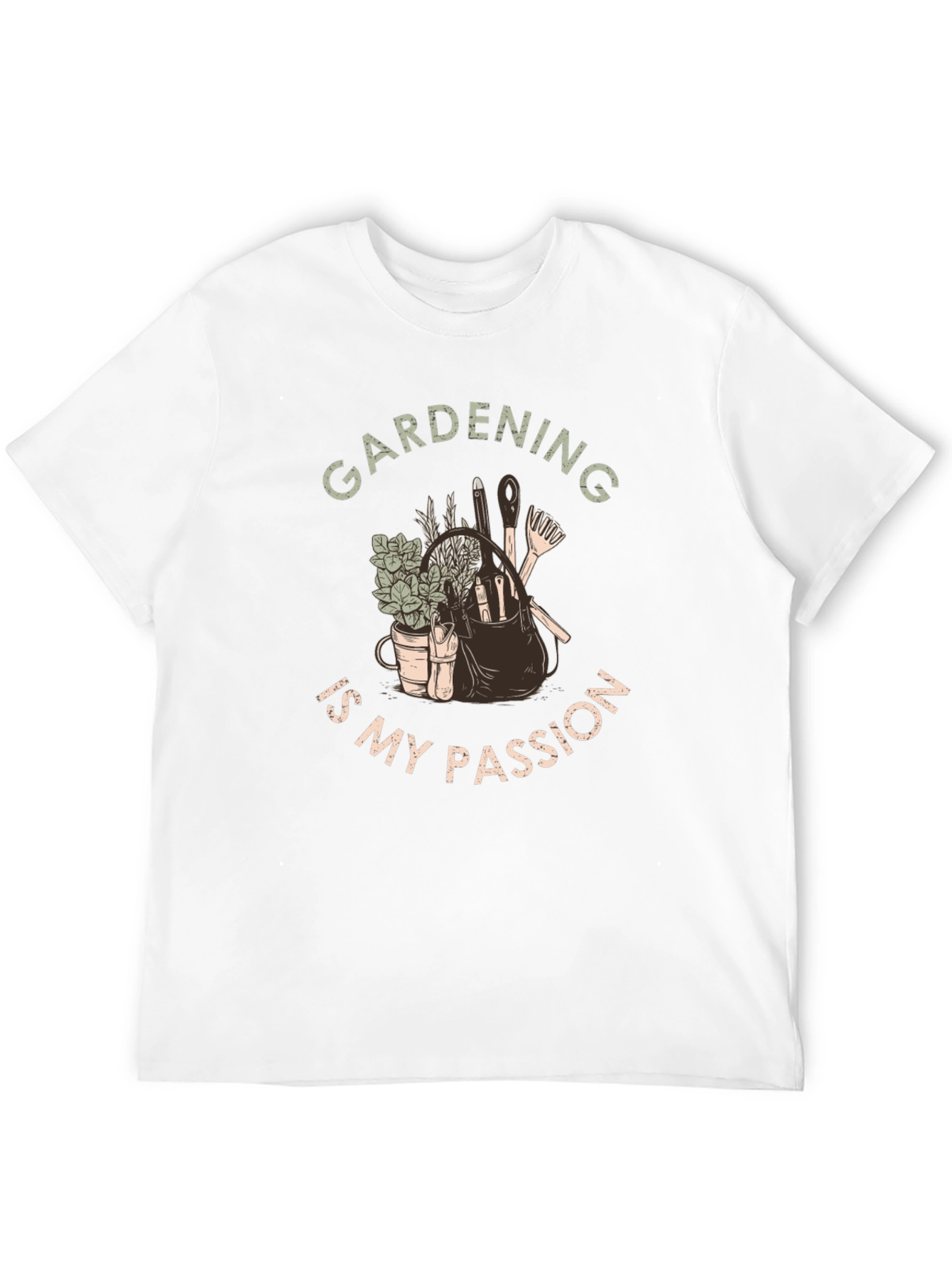 Gardening Is My Passion T-Shirt