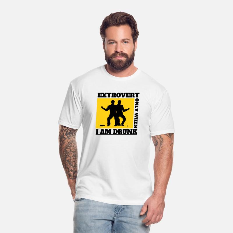 Extrovert Only When I Am Drunk Funny Alcohol Beer