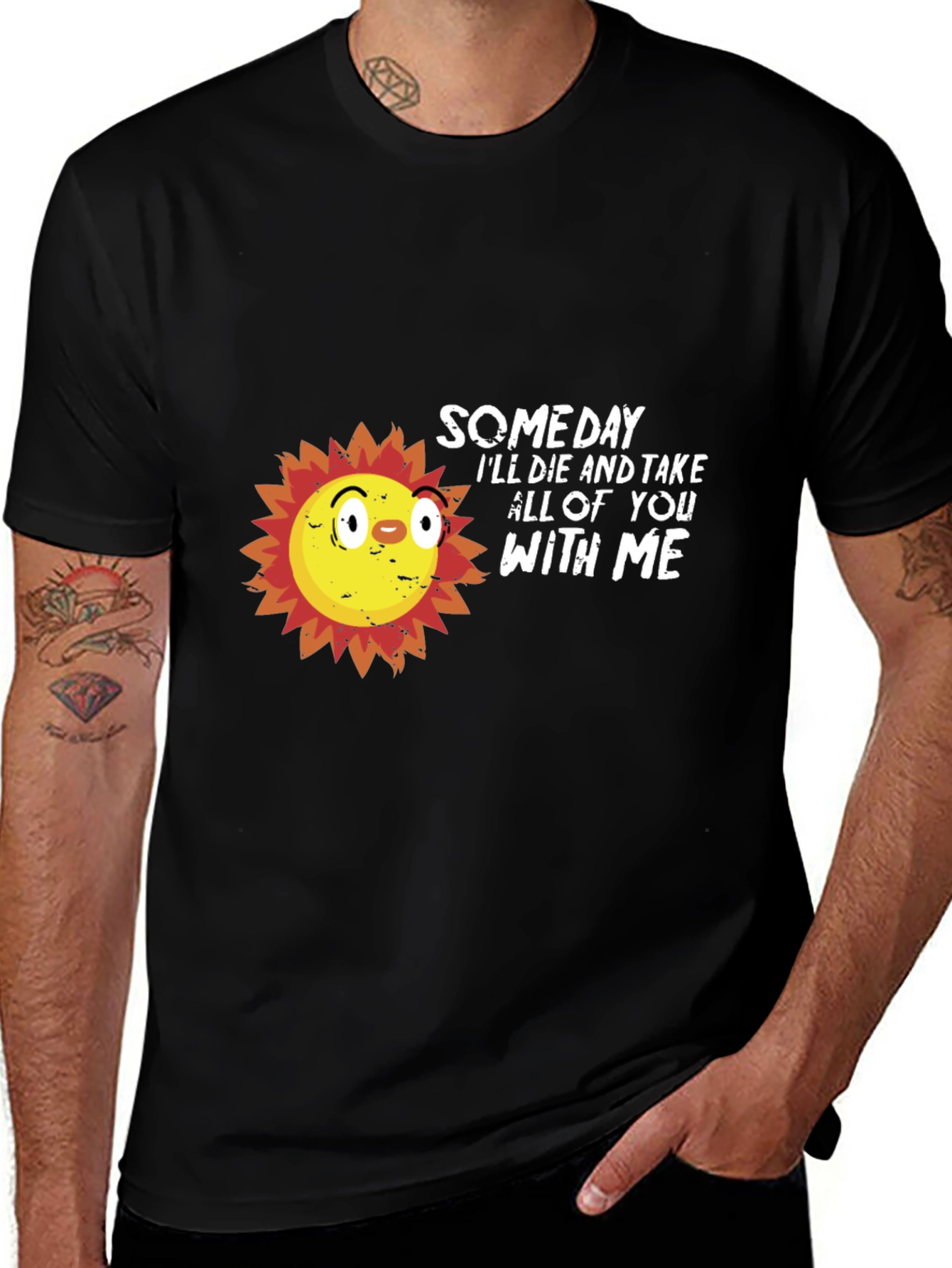 Someday Ill Die Funny Graphic Tee