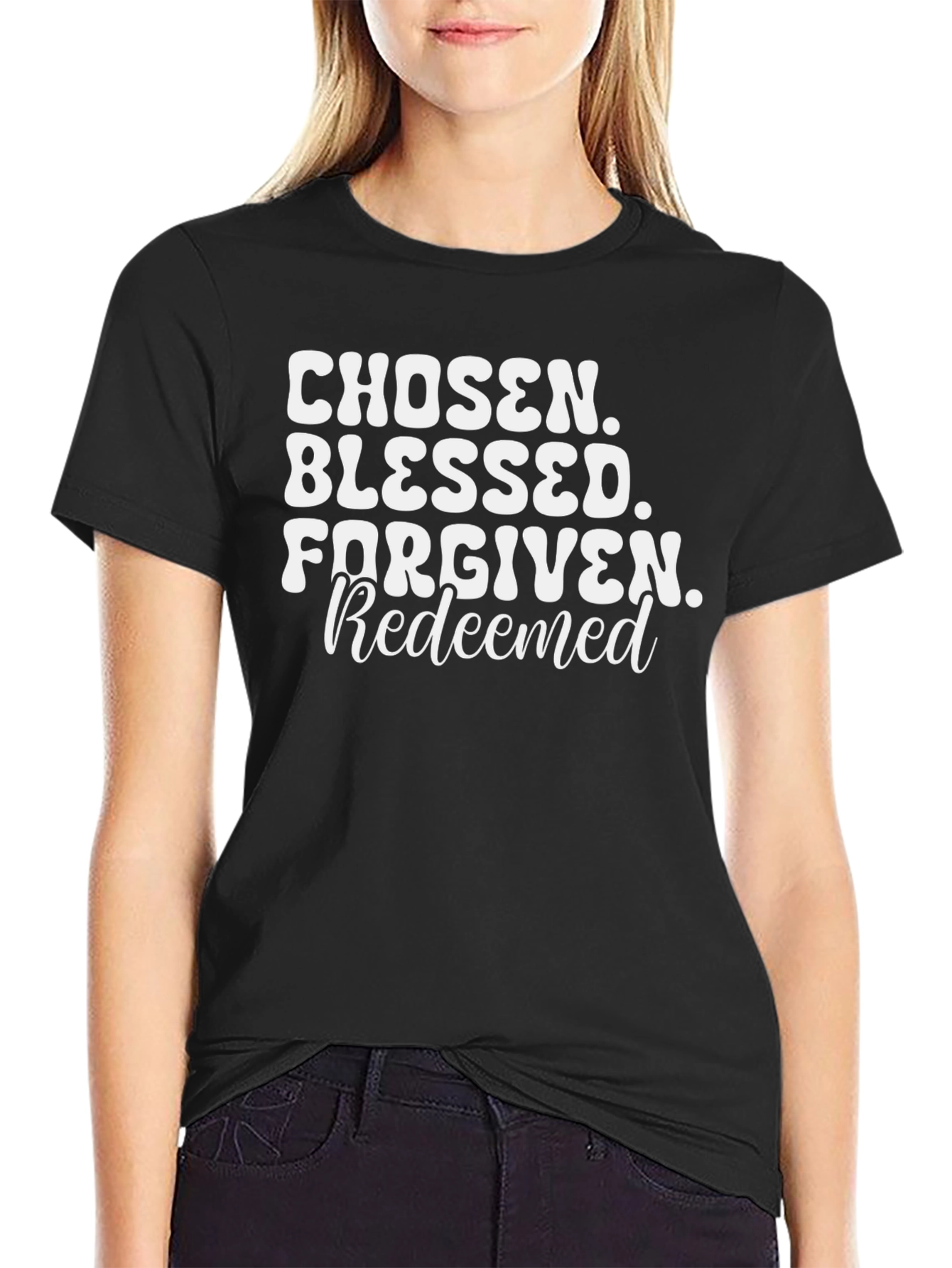 Chosen Blessed Forgiven Redeemed Graphic Tee