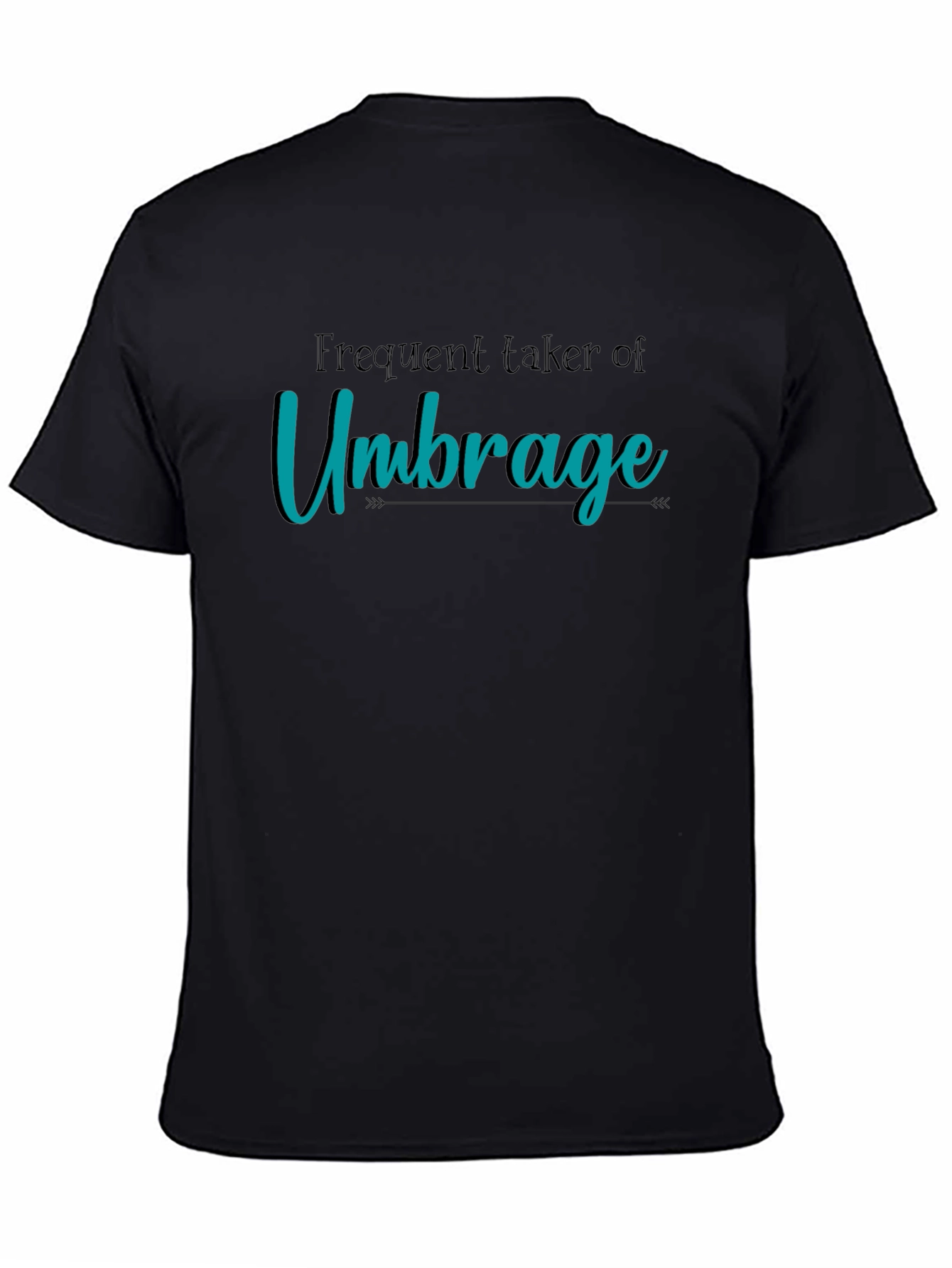Frequent Umbrage T-Shirt Black Cotton Tee
