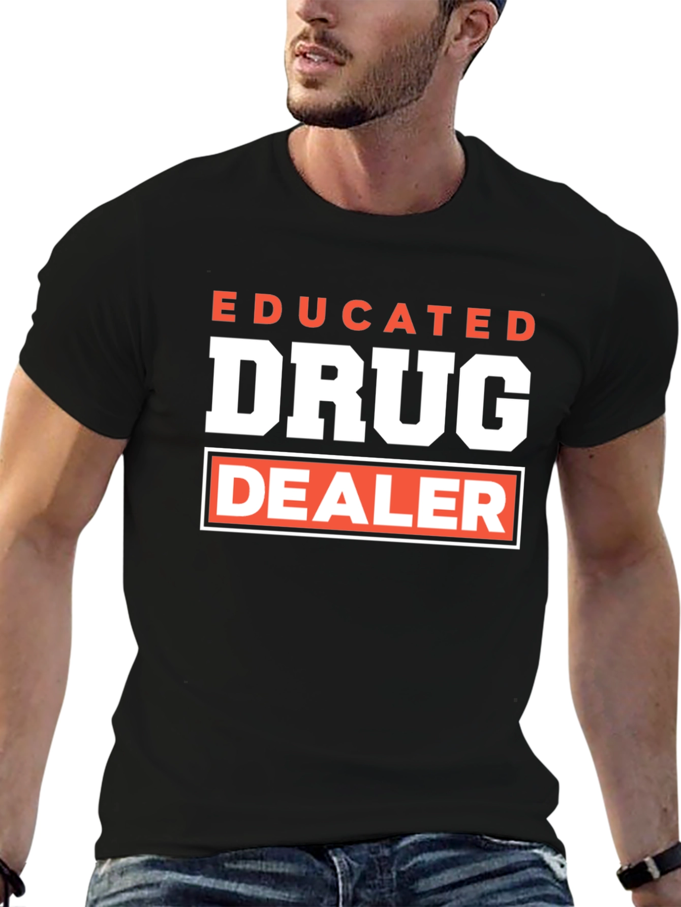 Educated Drug Dealer Graphic T-Shirt