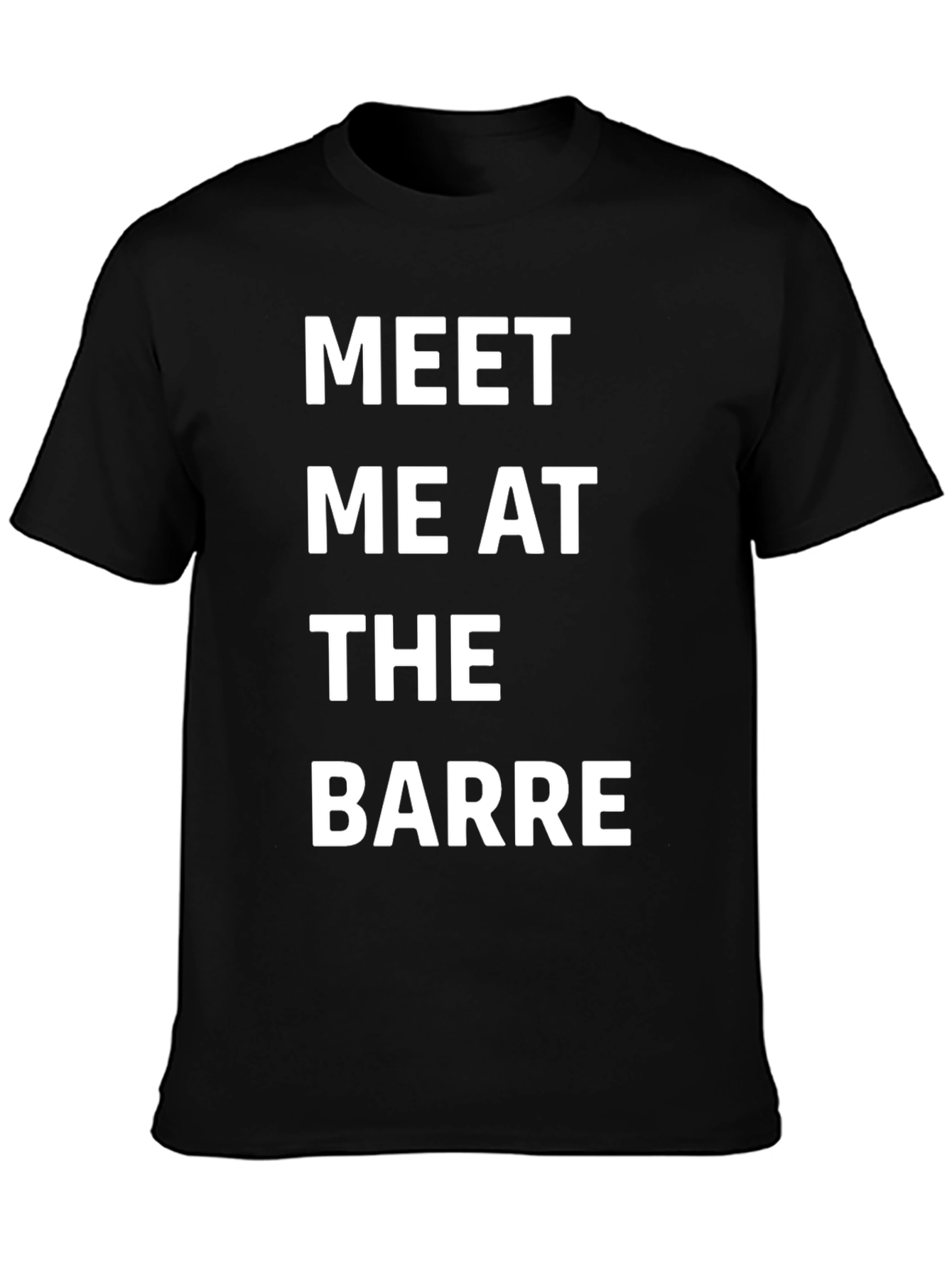 Meet Me at the Barre T-Shirt - Black