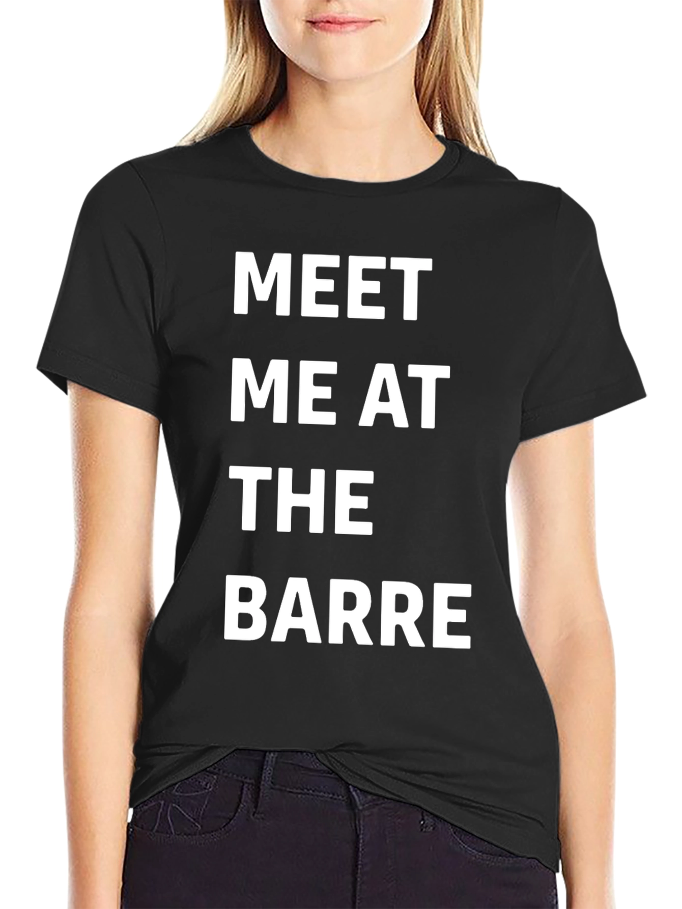Meet Me at the Barre T-Shirt - Black