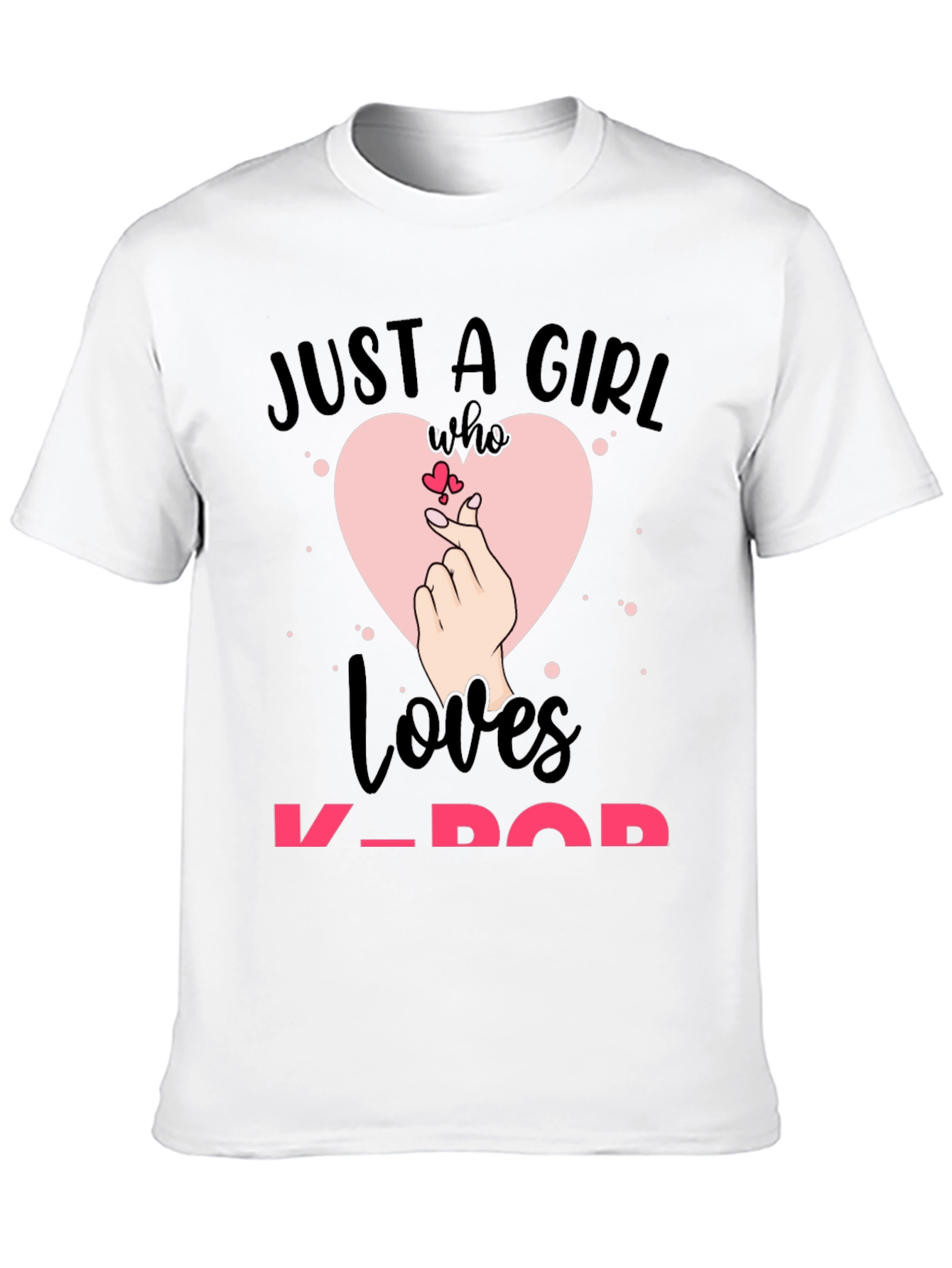 Just a Girl Who Loves K-Pop Tee