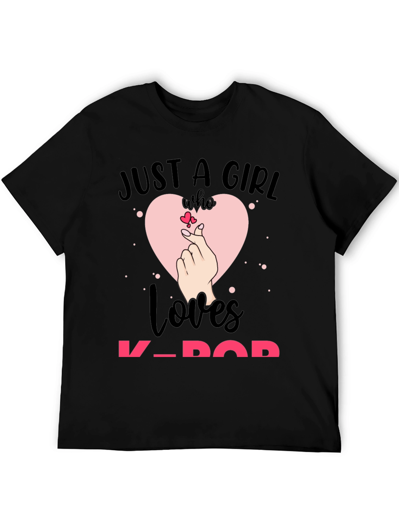 Just a Girl Who Loves K-Pop Tee