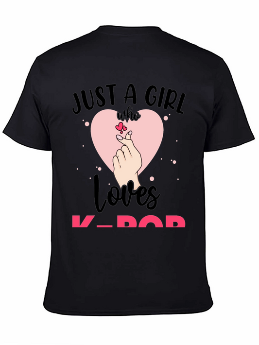 Just a Girl Who Loves K-Pop Tee