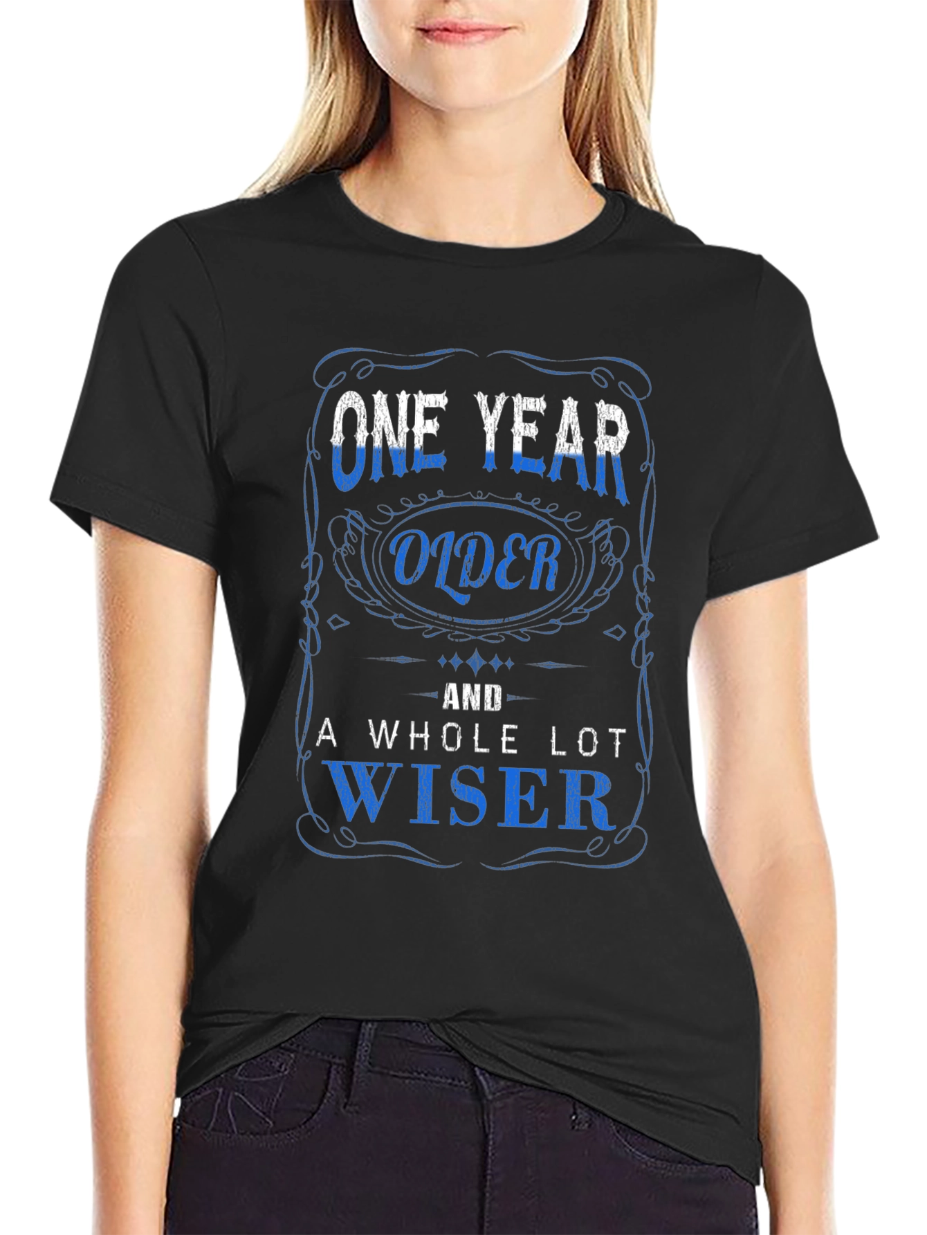 One Year Older and Wiser Graphic T-Shirt