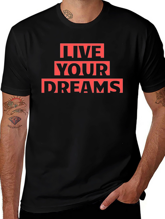 Live Your Dreams Black Graphic Tee