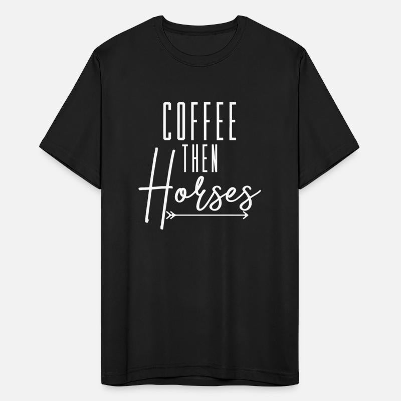 Farm Animal Shirt Coffee Then Horses