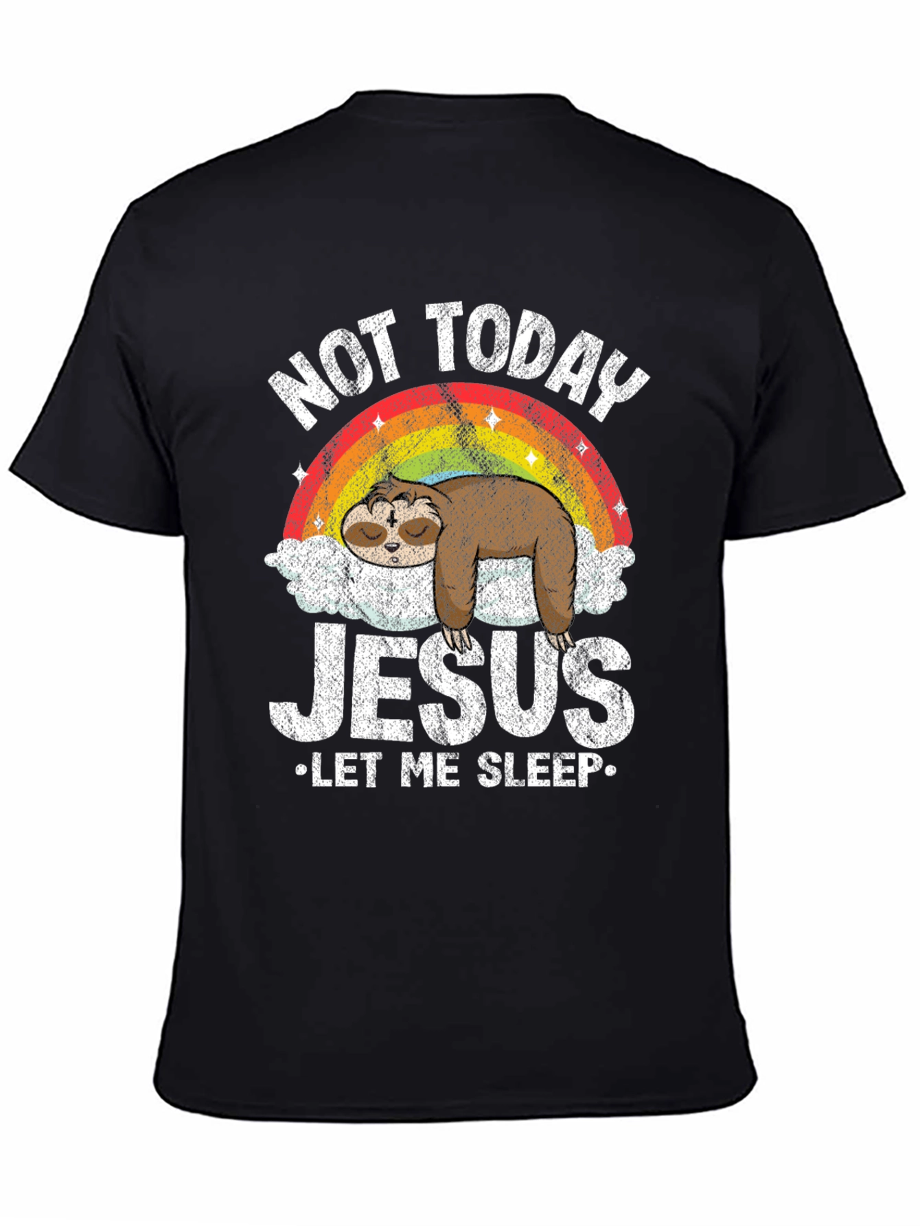 Not Today Jesus Sloth Graphic Tee