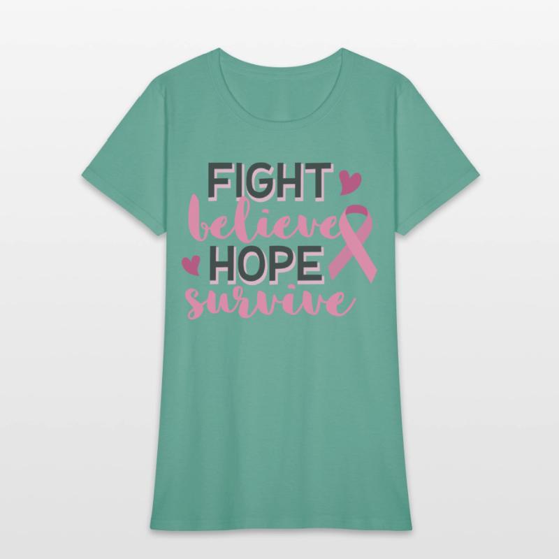 Fight Believe Hope Survive