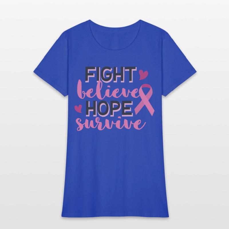 Fight Believe Hope Survive