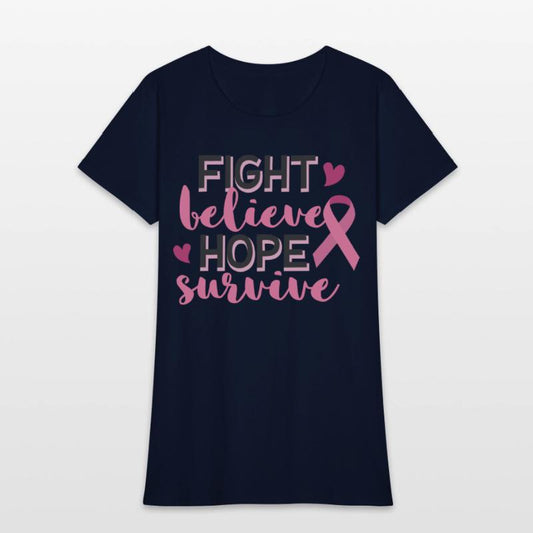 Fight Believe Hope Survive