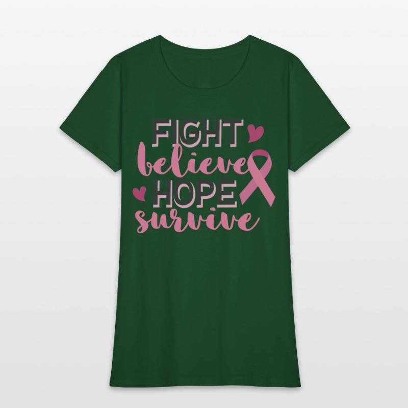 Fight Believe Hope Survive