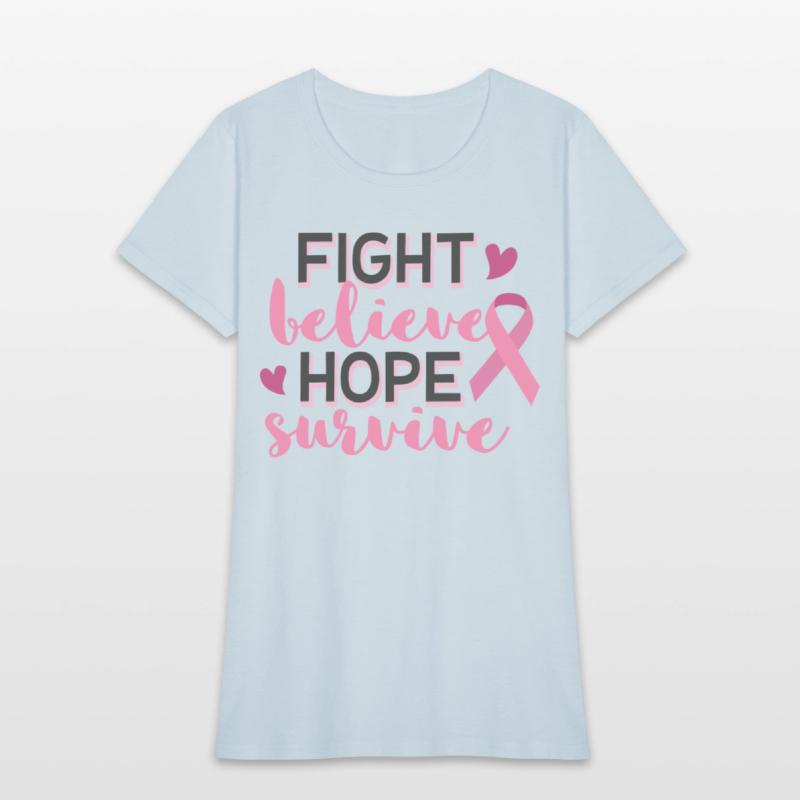 Fight Believe Hope Survive