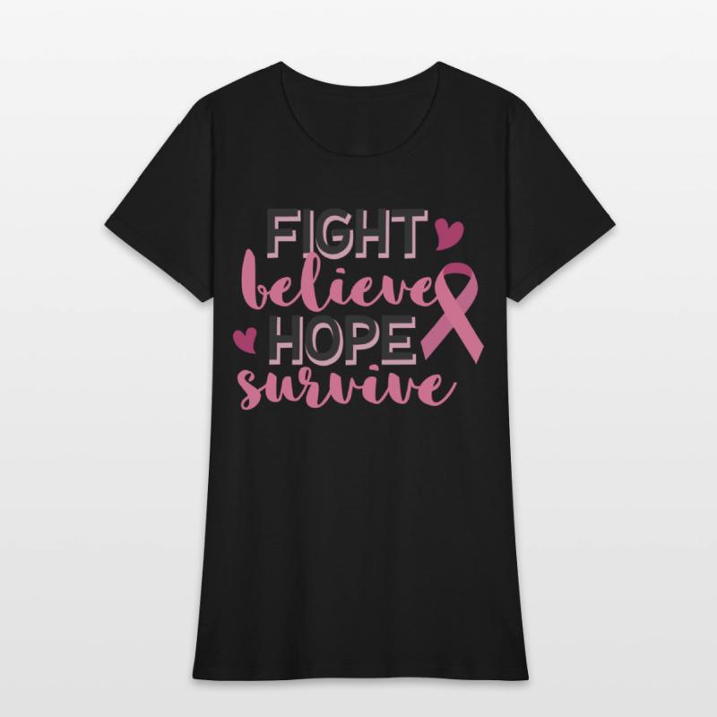 Fight Believe Hope Survive
