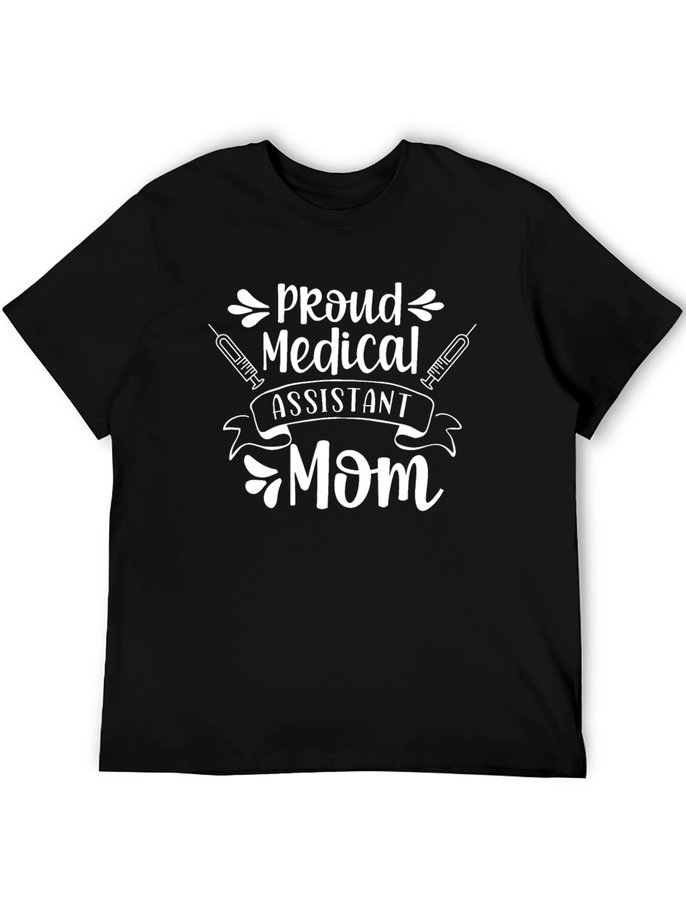 Proud Medical Assistant Mom T-Shirt