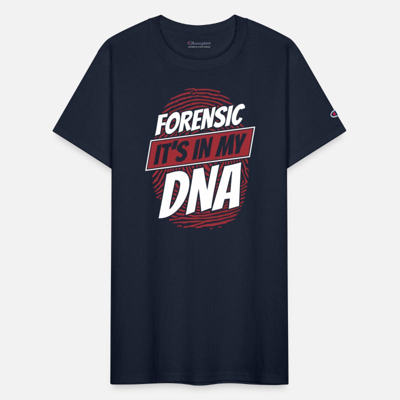 Forensic It's In My DNA Science Forensic Scientist