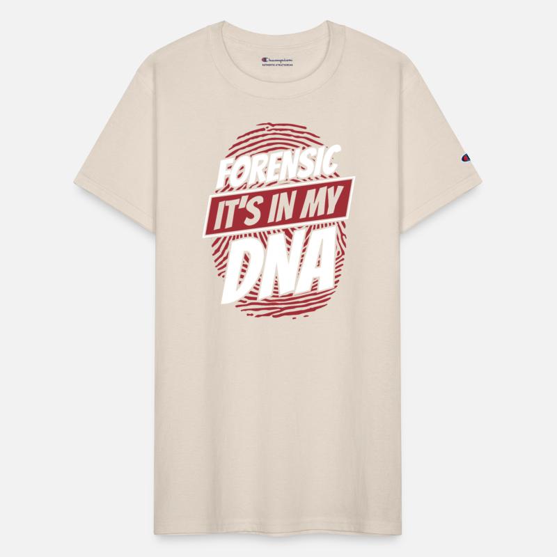 Forensic It's In My DNA Science Forensic Scientist