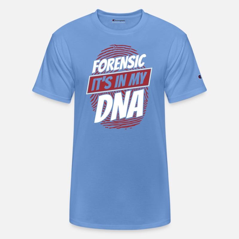 Forensic It's In My DNA Science Forensic Scientist