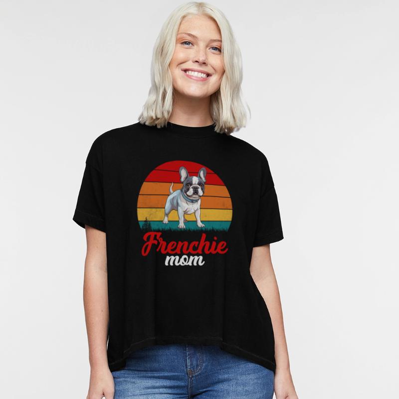 Frenchie Dog Mom French Bulldog Mom Love Mother's