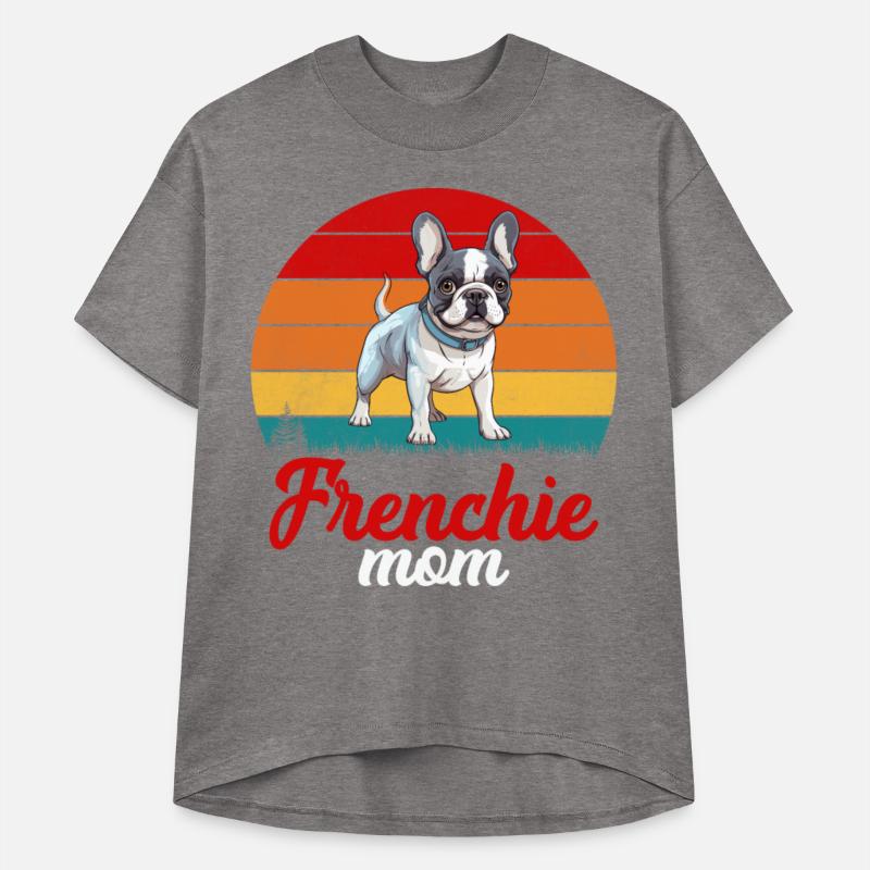 Frenchie Dog Mom French Bulldog Mom Love Mother's