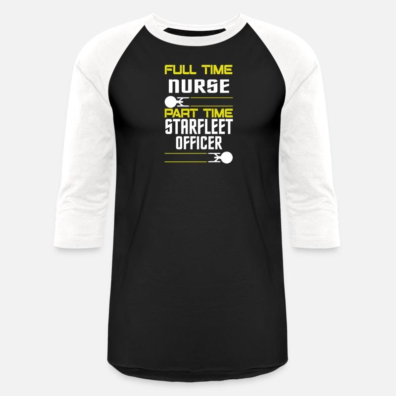 FULL TIME NURSE PART TIME STARFLEET OFFICER