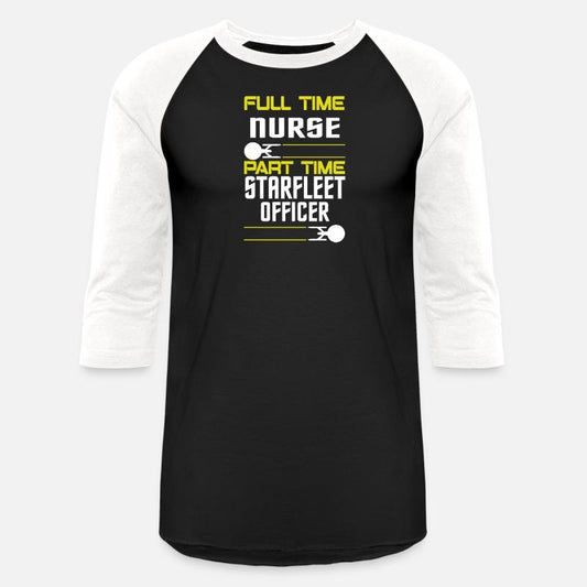 FULL TIME NURSE PART TIME STARFLEET OFFICER